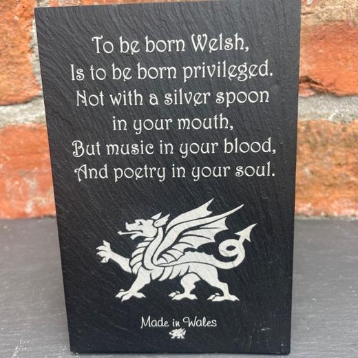 To Be Born Welsh / Dragon - Welsh Slate Plaque